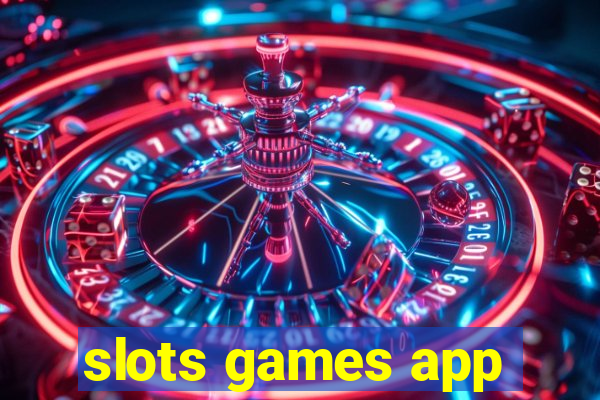 slots games app